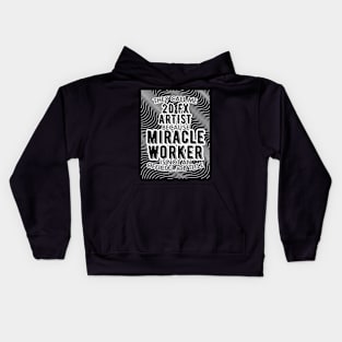 They call me 2D FX Artist because Miracle Worker is not an official job title | VFX | 3D Animator | CGI | Animation | Artist Kids Hoodie